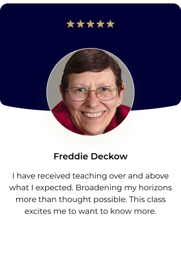 Freddie Deckow — I have received teaching over and above what I expected.